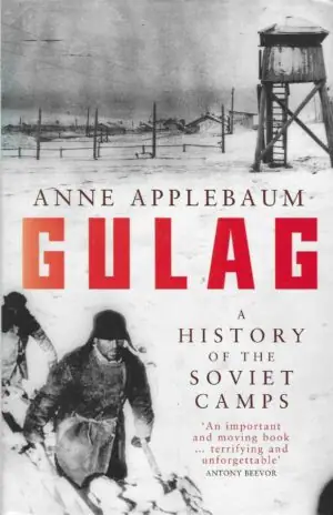 Naslovnica: Gulag – A History of The Soviet Camps