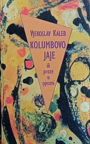 Naslovnica: Kolumbovo jaje ili proze u pjesmi