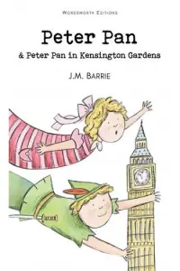 Naslovnica: Peter Pan & Peter Pan in Kensington Gardens