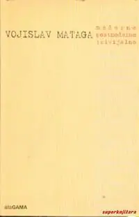 Naslovnica: MODERNO POSTMODERNO TRIVIJALNO (upletanja)