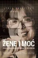 Naslovnica: ŽENE I MOĆ - Povijesna geneza jednog interesa