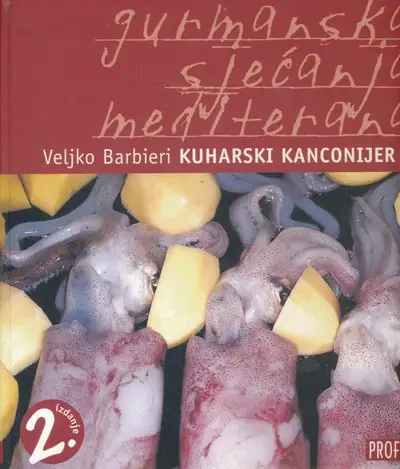 Naslovnica: Gurmanska sjećanja Mediterana : Kuharski kanconijer 2