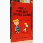 Naslovnica: Have It Your Way, Charlie Brown!