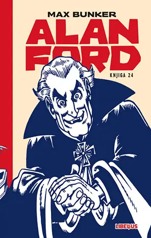Naslovnica: Alan Ford 024: U kolo s otmičarem / Susret s vampirom / Vampiri u New Yorku