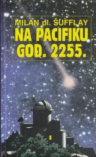 Naslovnica: Na Pacifiku god. 2255.