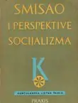 Naslovnica: Smisao i perspektive socijalizma