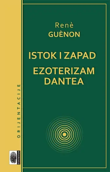 Naslovnica: Istok i Zapad, Ezoterizam Dantea