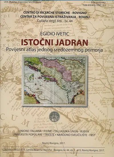 Naslovnica: Istočni Jadran. Povijesni atlas jednog sredozemnog primorja