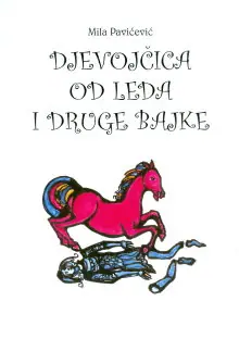 Naslovnica: DJEVOJČICA OD LEDA I DRUGE BAJKE