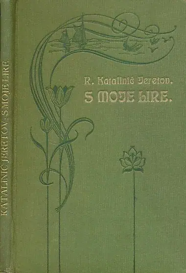 Naslovnica: S moje lire : pjesme Rikarda Katalinića Jeretova 1884. - 1903.