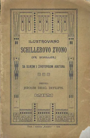 Naslovnica: Ilustrovano Schillerovo Zvono – sa slikom i životopisom auktora