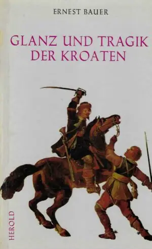 Naslovnica: Glanz und Tragik der Kroaten