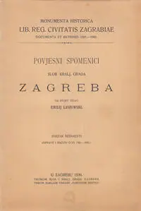 Naslovnica: POVJESNI SPOMENICI SLOB. KRALJ. GRADA ZAGREBA, svezak 16. (Isprave i računi god. 1591.-1600.)