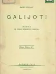 Naslovnica: Galijoti. Roman iz doba senjskih uskoka