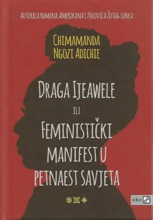 Naslovnica: Draga Ijeawele ili Feministički manifest u petnaest savjeta