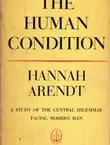 Naslovnica: The Human Condition. A Study of the Central Dilemmas Facing Modern Man