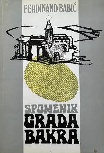 Naslovnica: Spomenik grada Bakra