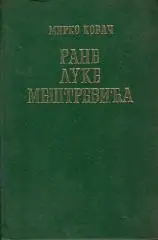 Naslovnica: Rane Luke Meštrevića