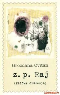 Naslovnica: Z.P. RAJ (Etničko čišćenje)
