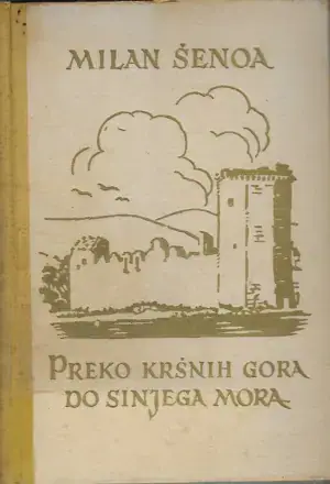 Naslovnica: Preko kršnih gora do sinjega mora
