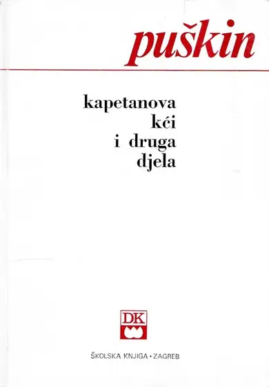 Naslovnica: Kapetanova kći i druga djela