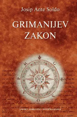 Naslovnica: GRIMANIJEV ZAKON - Zakon za dalmatinske krajine iz 1755./56. godine