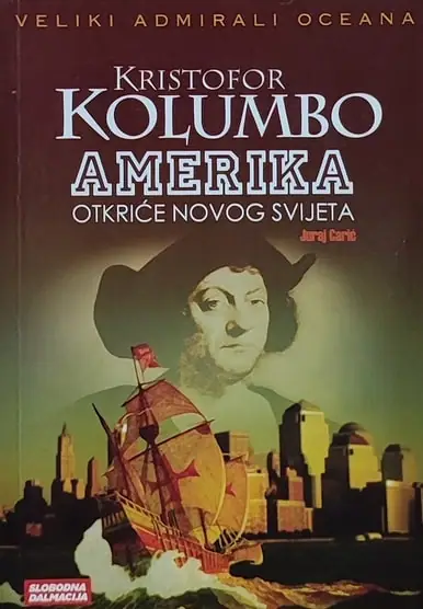 Naslovnica: Kristof Kolumbo i otkriće Amerike
