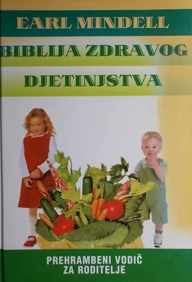 Naslovnica: Biblija zdravog djetinjstva