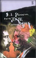 Naslovnica: NEOBIČAN SLUČAJ DR. JEKYLLA I GOSPODINA HYDEA