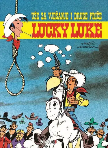 Naslovnica: Lucky Luke: Uže za vješanje i druge priče !!