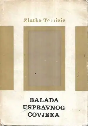 Naslovnica: Balada uspravnog čovjeka