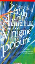 Naslovnica: VRIJEME POBUNE / ZEIT DER AUFLEHNUNG
