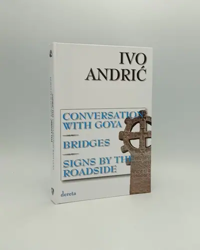 Naslovnica: Conversation With Goya / Bridges / Signs by the roadside
