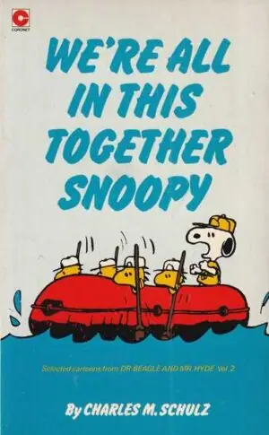 Naslovnica: We’re All In This Together Snoopy br. 69