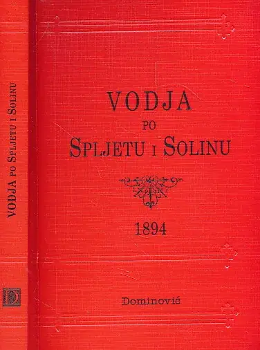 Naslovnica: Vodja po Spljetu i Solinu 1894