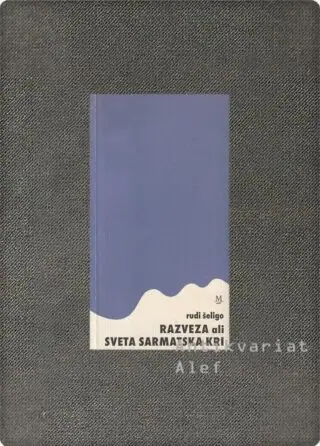 Naslovnica: Razveza ali Sveta sarmatska kri