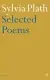 Naslovnica: Selected Poems Of Sylvia Plath