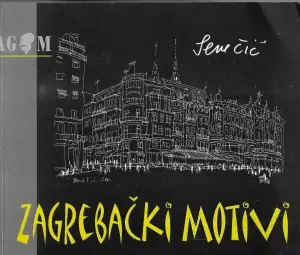 Naslovnica: Zagrebački motivi