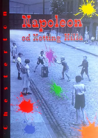 Naslovnica: NAPOLEON OD NOTTING HILLA