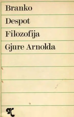 Naslovnica: Filozofija Gjure Arnolda