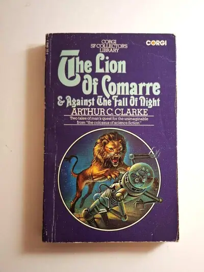 Naslovnica: The lion of Comarre ; Against the fall of night (Corgi SF collector’s library)