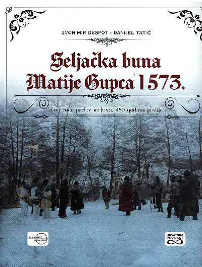Naslovnica: Seljačka buna Matije Gupca 1573.