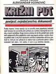 Naslovnica: Križni put. Povijest, svjedočanstva, dokumenti