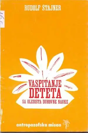 Naslovnica: Vaspitanje deteta sa gledišta duhovne nauke
