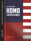 Naslovnica: Homo Americanus. Dijete postmodernog doba