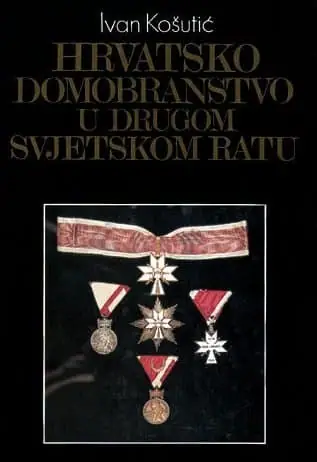 Naslovnica: Hrvatsko domobranstvo u Drugom svjetskom ratu