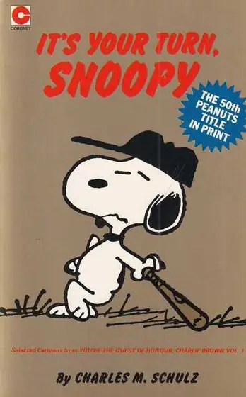 Naslovnica: It’s Your Turn Snoopy br. 50