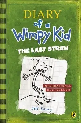 Naslovnica: Diary of a Wimpy Kid: The Last Straw