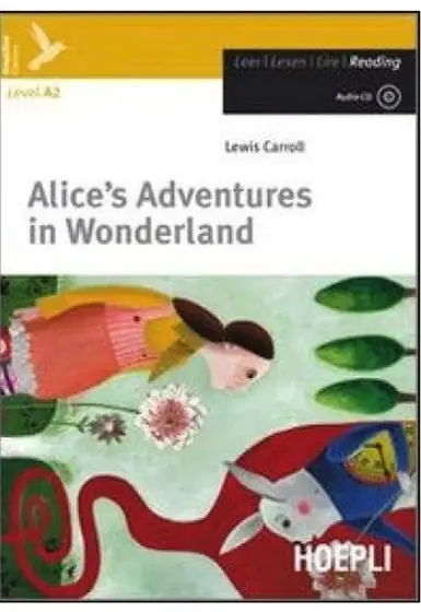 Naslovnica: ALICE`S ADVENTURES IN WONDERLAND (Level A2) + Audio-CD