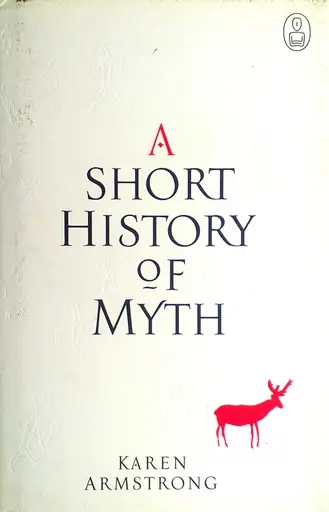 Naslovnica: A SHORT HISTORY OF MYTH